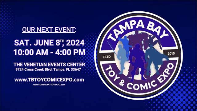 Tampa Bay Toy and Comic Expo 2024