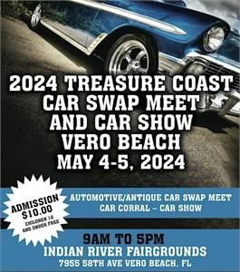2024 Treasure Coast Car Swap Meet and Car Show – Vero Beach