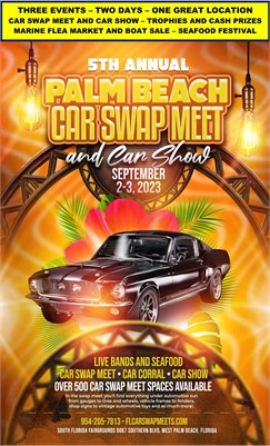 2023 The Palm Beach Car Swap Meet and Car Show Returns September 2-3