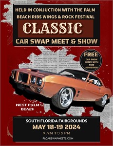 Palm Beach Car Swap Meet and Car Show Promises a Weekend of Classic Cars, Great Food,